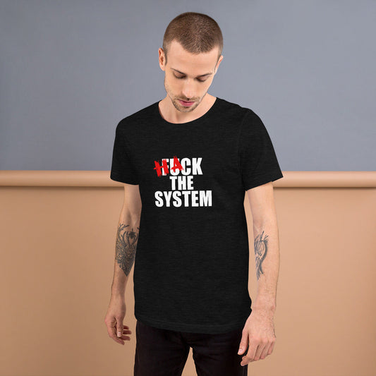 Hack the system - Short-Sleeve Unisex T-Shirt by DarkByteGear