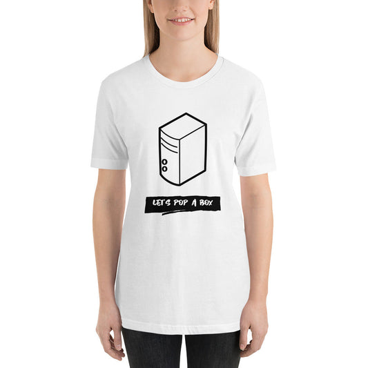 Let's pop a box - Short-Sleeve Unisex T-Shirt (black text) by DarkByteGear