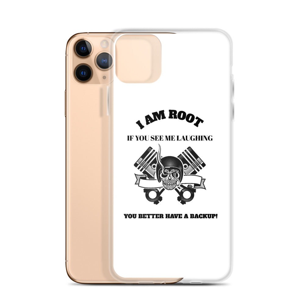 I Am Root If You See Me Laughing You Better Have A Backup - iPhone Case (black text) by DarkByteGear