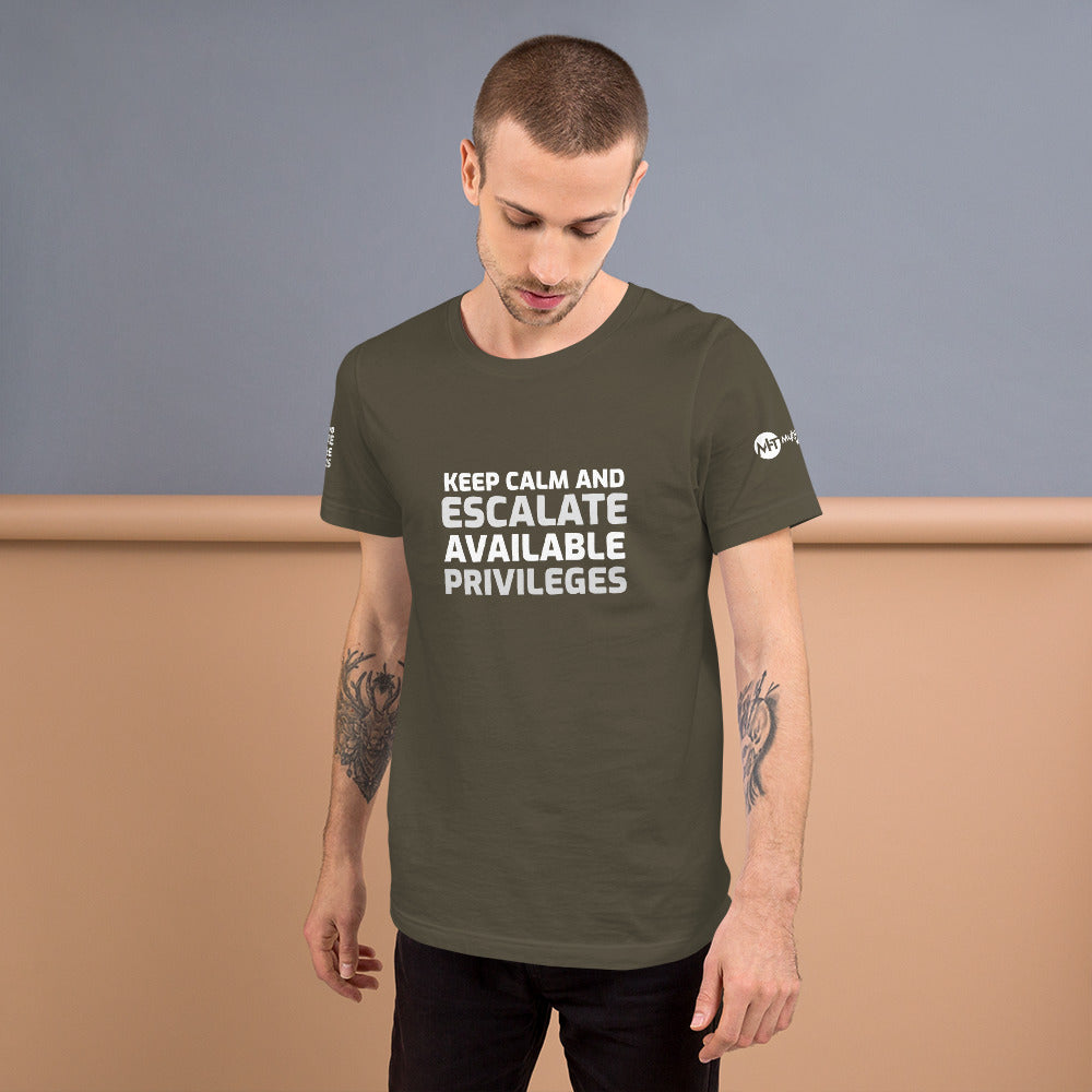 Keep calm and escalate privileges - Short-Sleeve Unisex T-Shirt by DarkByteGear