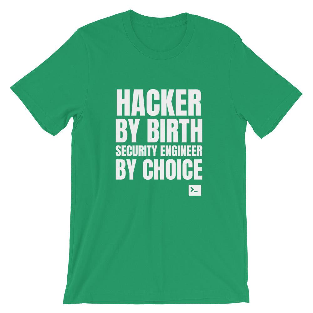 Hacker by birth security engineer by choice - Short-Sleeve Unisex T-Shirt by DarkByteGear