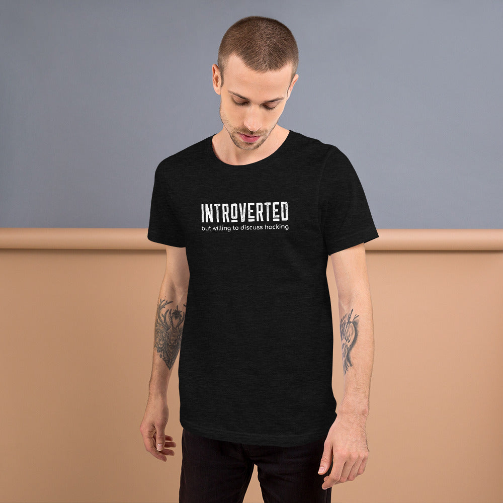 Introverted but willing to discuss hacking - Short-Sleeve Unisex T-Shirt (white text) by DarkByteGear