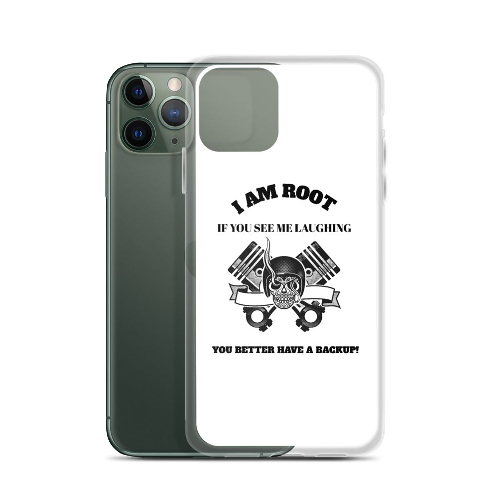 I Am Root If You See Me Laughing You Better Have A Backup - iPhone Case (black text) by DarkByteGear