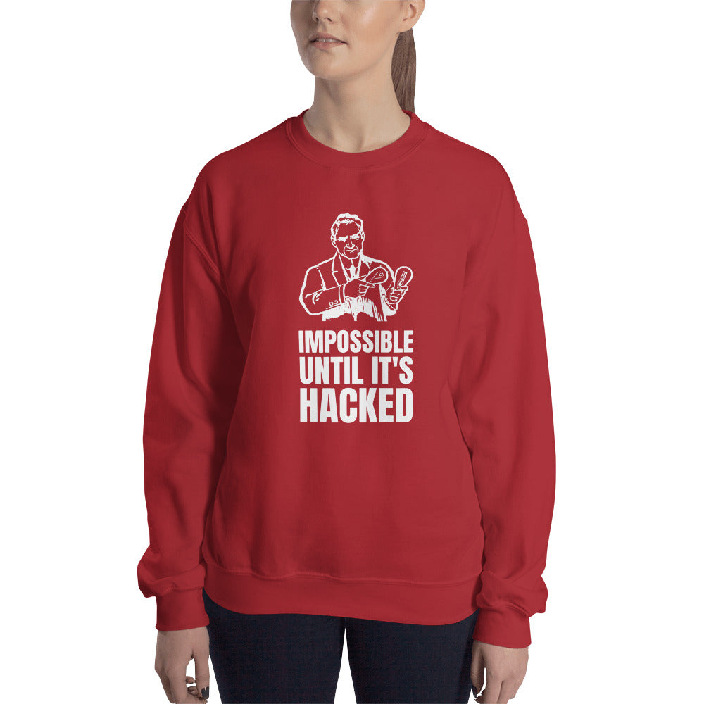 Impossible until it's hacked - Unisex Sweatshirt by DarkByteGear