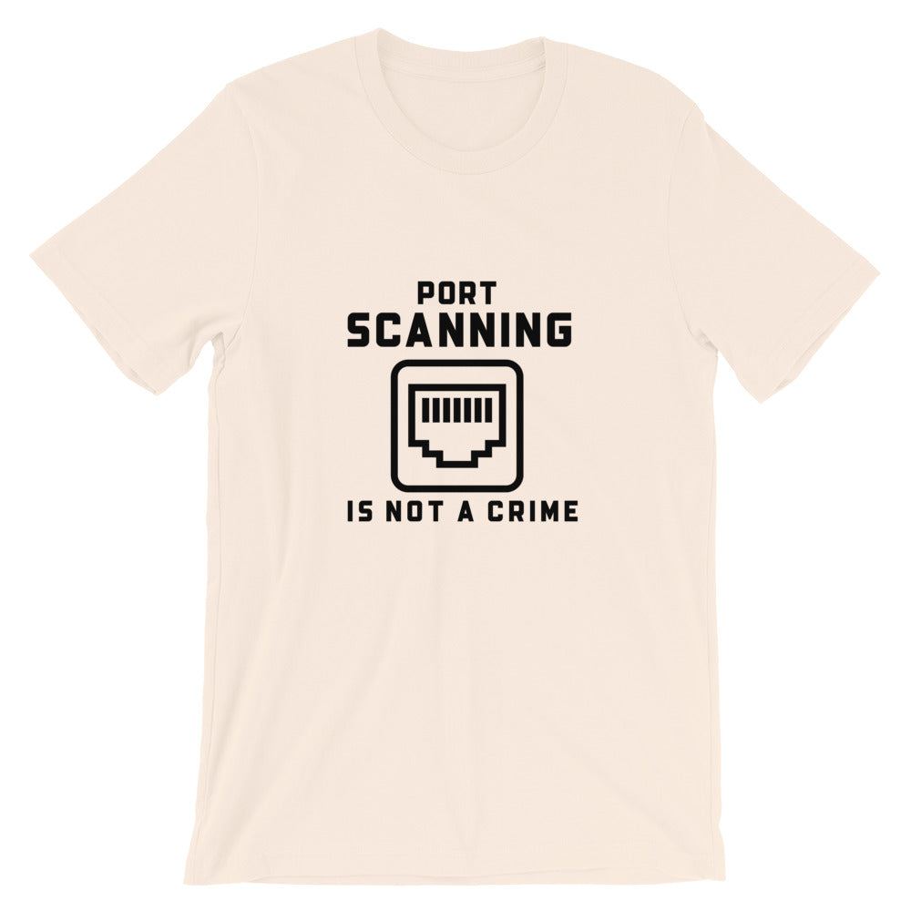 Port Scanning is not a crime - Short-Sleeve Unisex T-Shirt (black text) by DarkByteGear