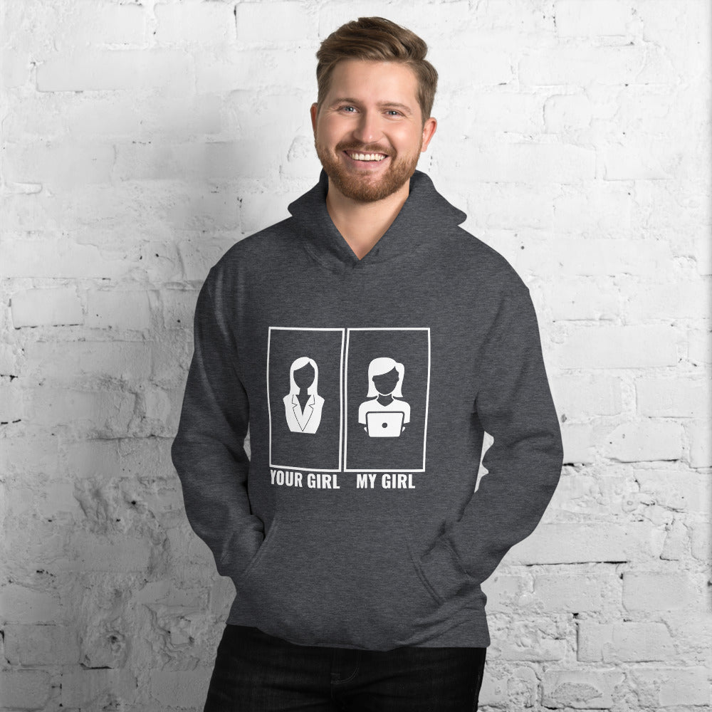 Your girl vs my girl - Unisex Hoodie by DarkByteGear