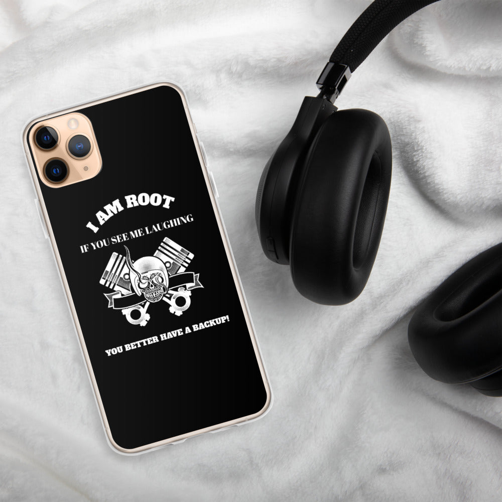 I Am Root If You See Me Laughing You Better Have A Backup - iPhone Case (white text) by DarkByteGear