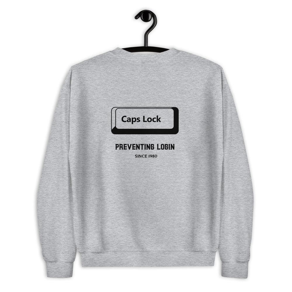 Caps Lock preventing login since 1980 - Unisex Sweatshirt (black text) by DarkByteGear