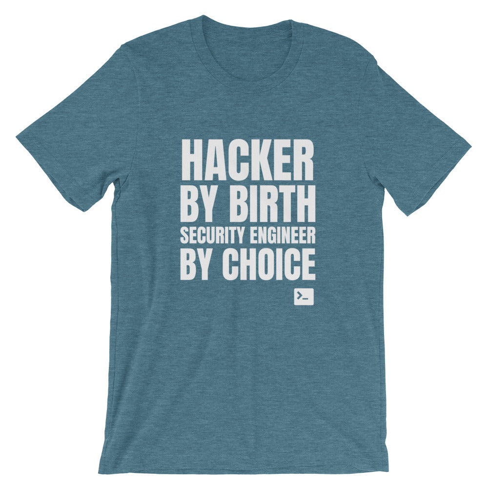 Hacker by birth security engineer by choice - Short-Sleeve Unisex T-Shirt by DarkByteGear