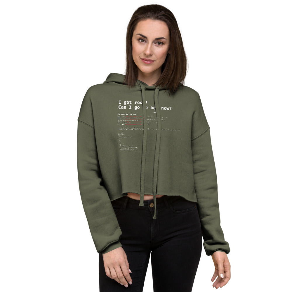 I got root! Can I go to bed now? - Crop Hoodie by DarkByteGear