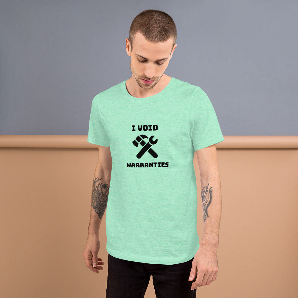 I void warranties - Short-Sleeve Unisex T-Shirt (black text) by DarkByteGear
