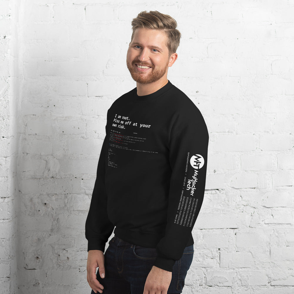 I am root. Piss me off at your own risk - Unisex Sweatshirt by DarkByteGear