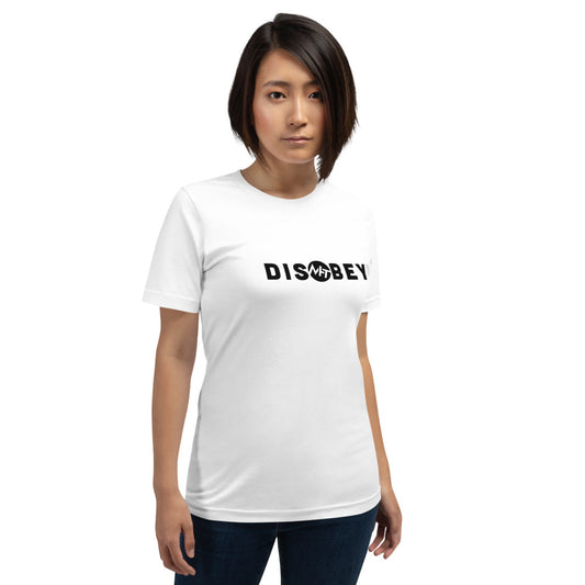 Disobey - Short-Sleeve Unisex T-Shirt (black text) by DarkByteGear