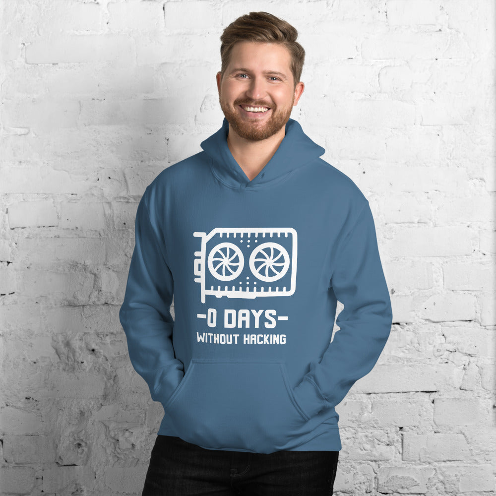 0 Days without hacking - Unisex Hoodie by DarkByteGear