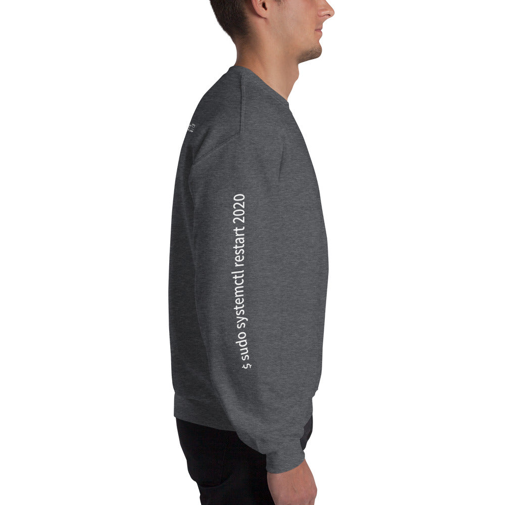 $ sudo systemctl restart 2020 - Unisex Sweatshirt (with all sides design ) by DarkByteGear
