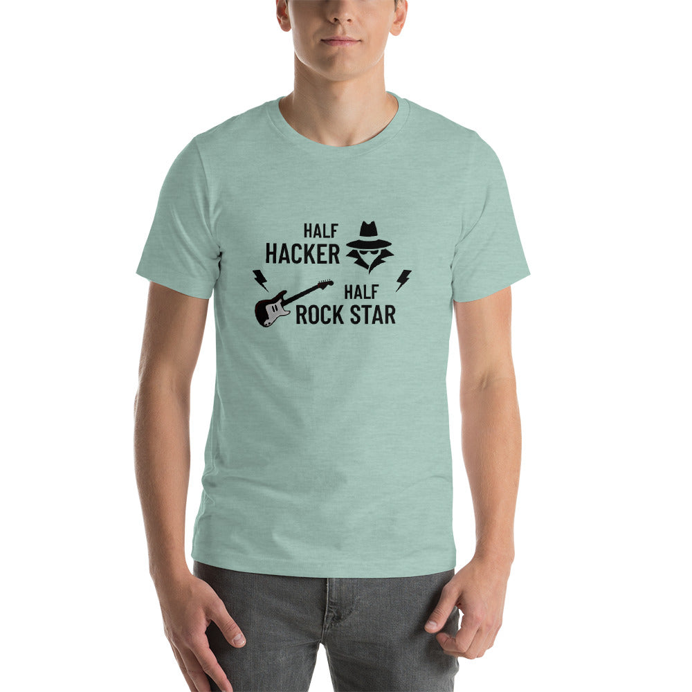 Half Hacker Half Rock Star - Short-Sleeve Unisex T-Shirt by DarkByteGear