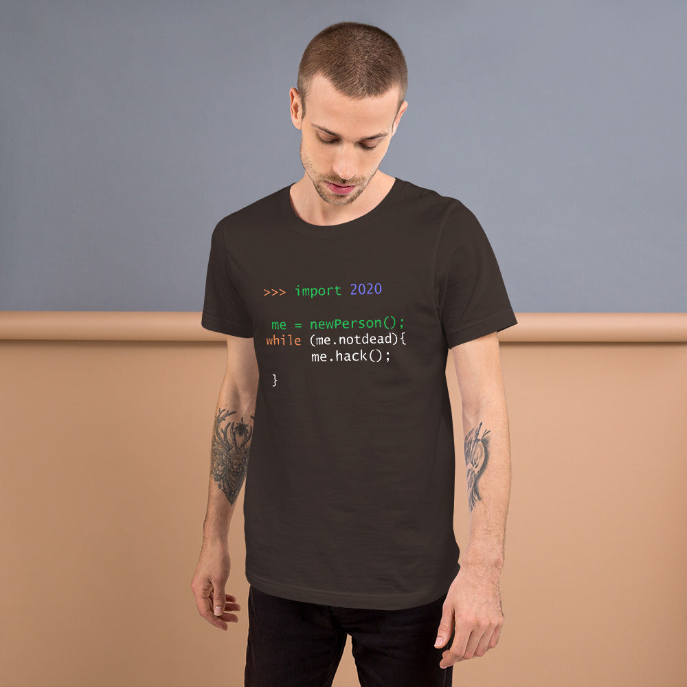 >>> import 2020 me = newPerson(); - Short-Sleeve Unisex T-Shirt by DarkByteGear
