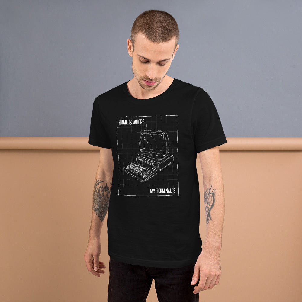 Home is where my terminal is - Short-Sleeve Unisex T-Shirt by DarkByteGear