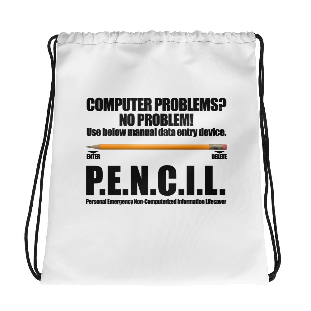 P.E.N.C.I.L. - Drawstring bag by DarkByteGear