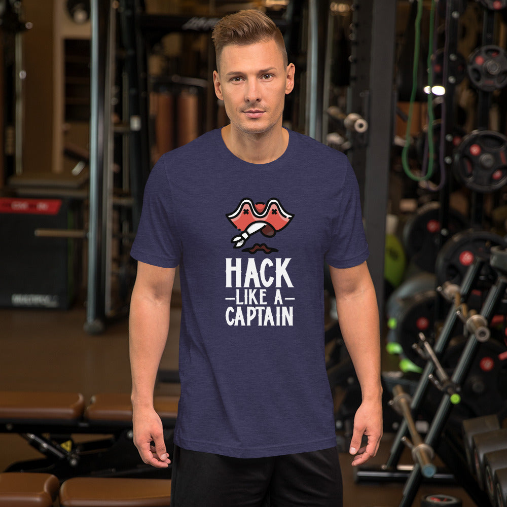 Hack like a captain - Short-Sleeve Unisex T-Shirt by DarkByteGear