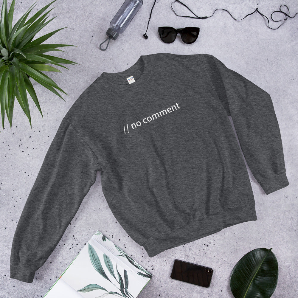 // no comment - Unisex Sweatshirt by DarkByteGear