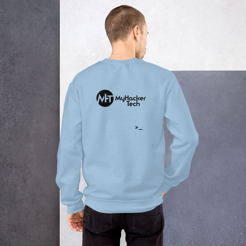 MyHackerTech - Unisex Sweatshirt (black text) by DarkByteGear
