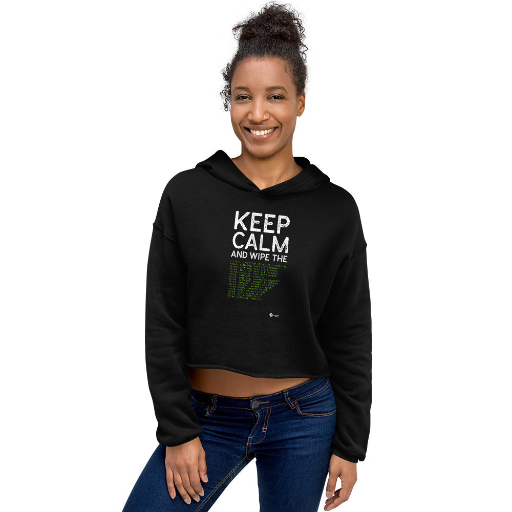 Keep Calm and wipe the logs - Crop Hoodie by DarkByteGear