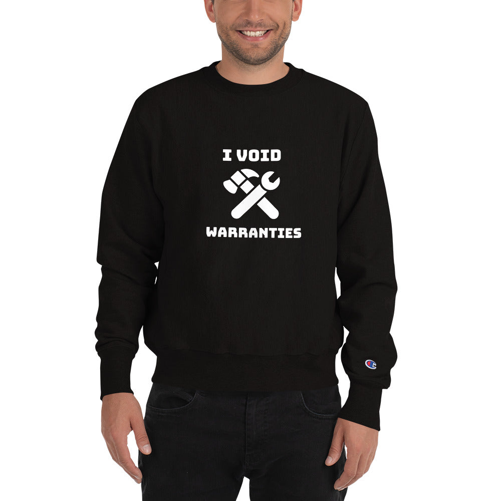 I void warranties - Champion Sweatshirt (white text) by DarkByteGear