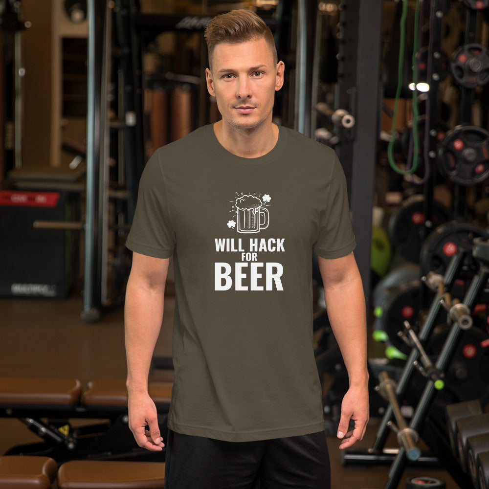 Will hack for beer - Short-Sleeve Unisex T-Shirt by DarkByteGear