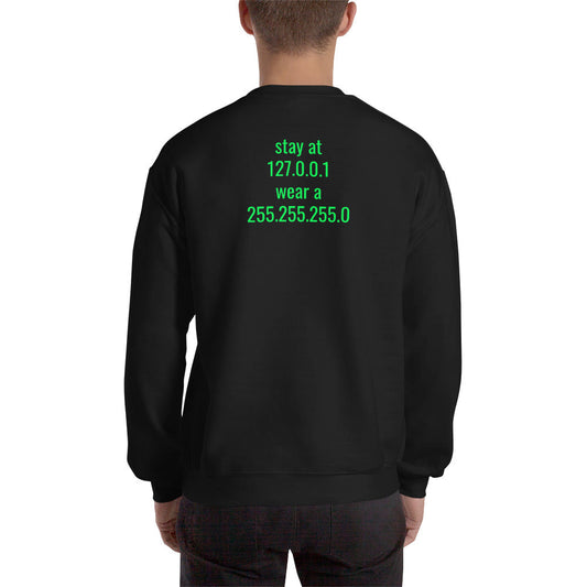stay at at home, wear a mask - Unisex Sweatshirt (with back design) by DarkByteGear
