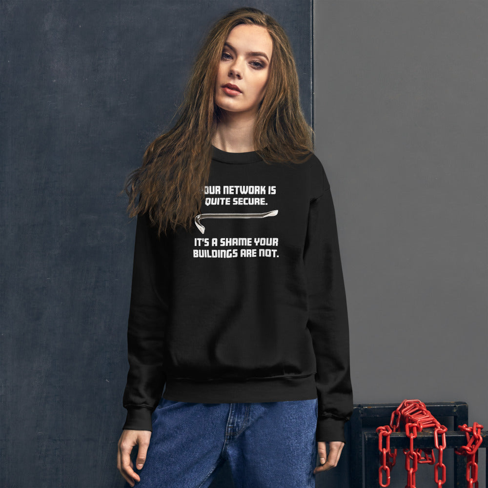 Your network is quite secure - Unisex Sweatshirt (white text) by DarkByteGear