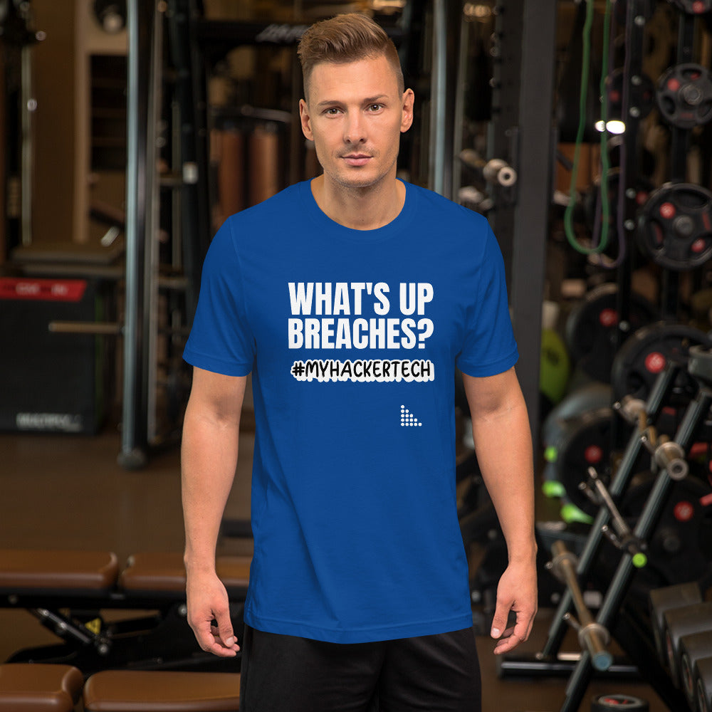 What's up breaches? - Short-Sleeve Unisex T-Shirt by DarkByteGear