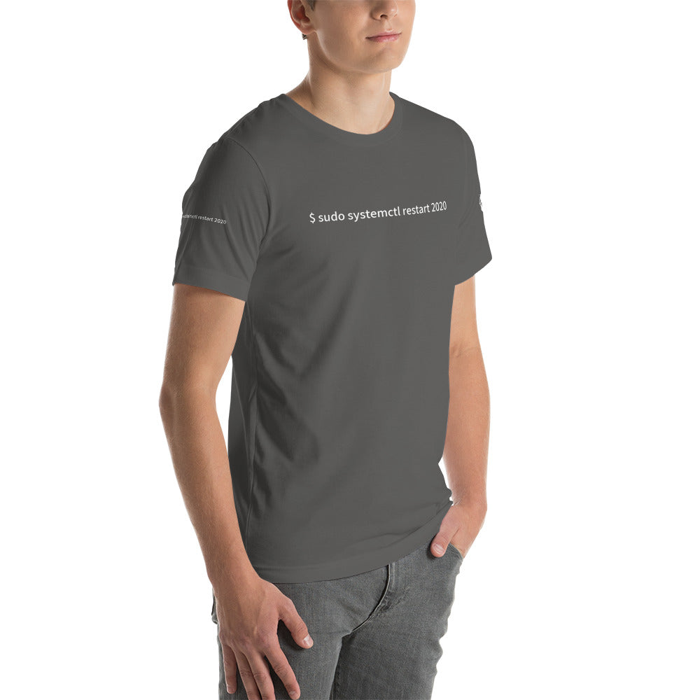 $ sudo systemctl restart 2020 - Short-Sleeve Unisex T-Shirt ( with all sides design) by DarkByteGear