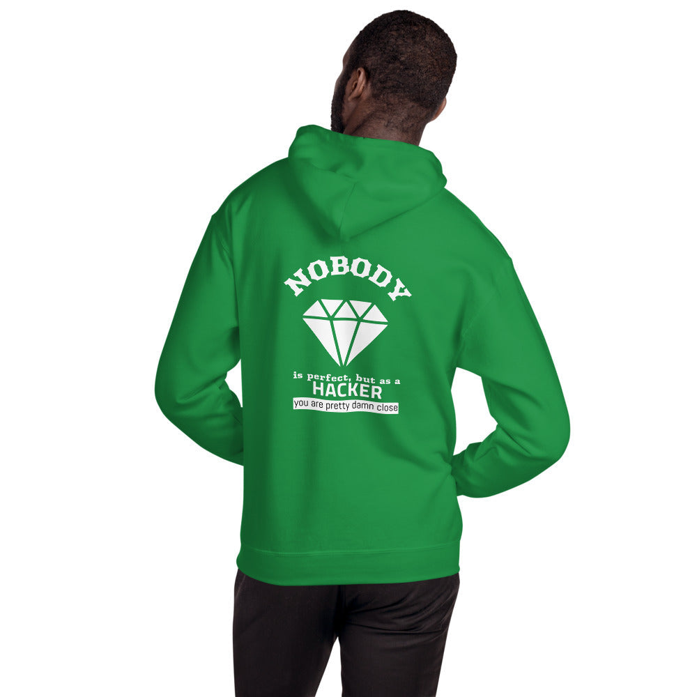 Nobody is perfect but as a hacker you are pretty damn close - Unisex Hoodie by DarkByteGear