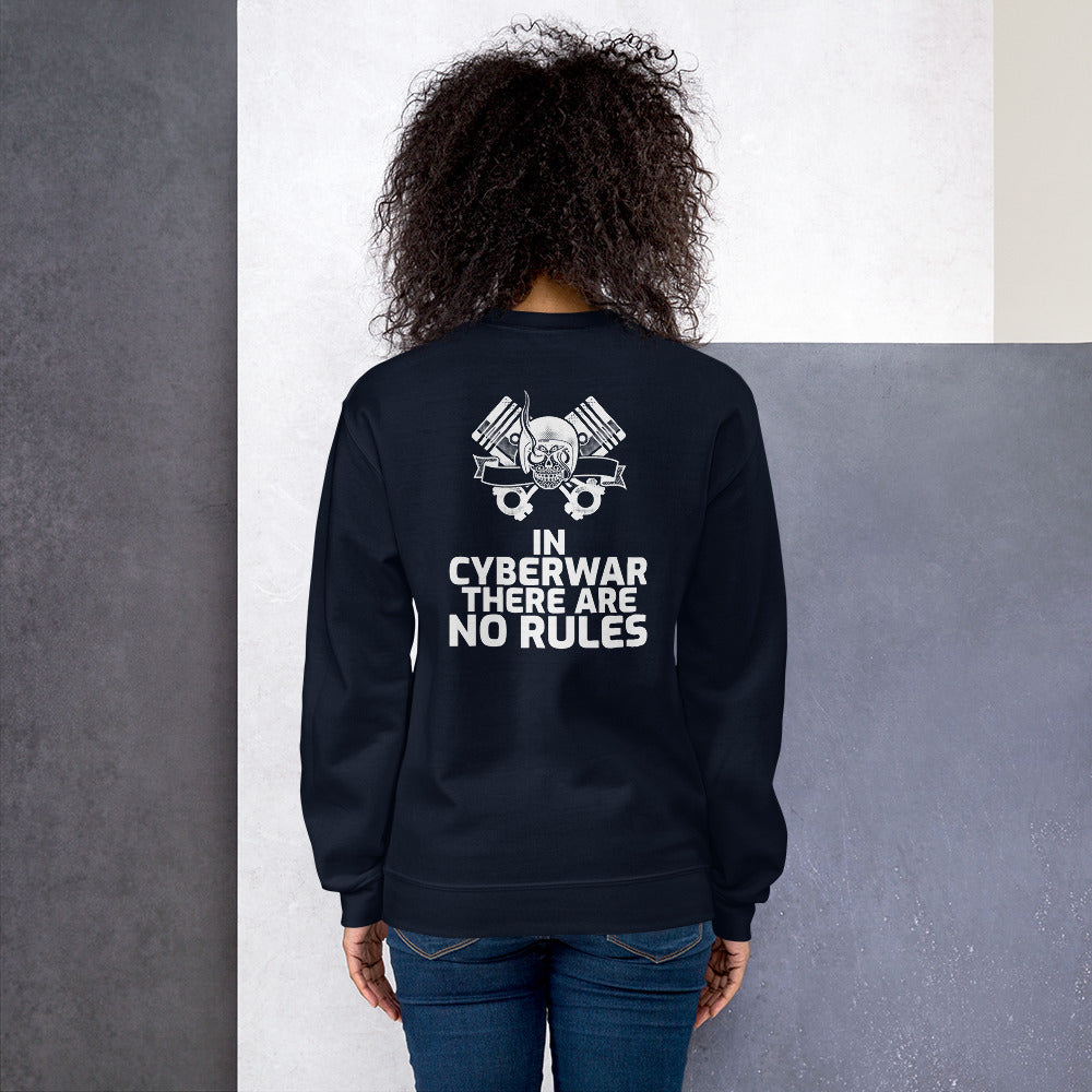 In cyberwar, there are no rules - Unisex Sweatshirt by DarkByteGear