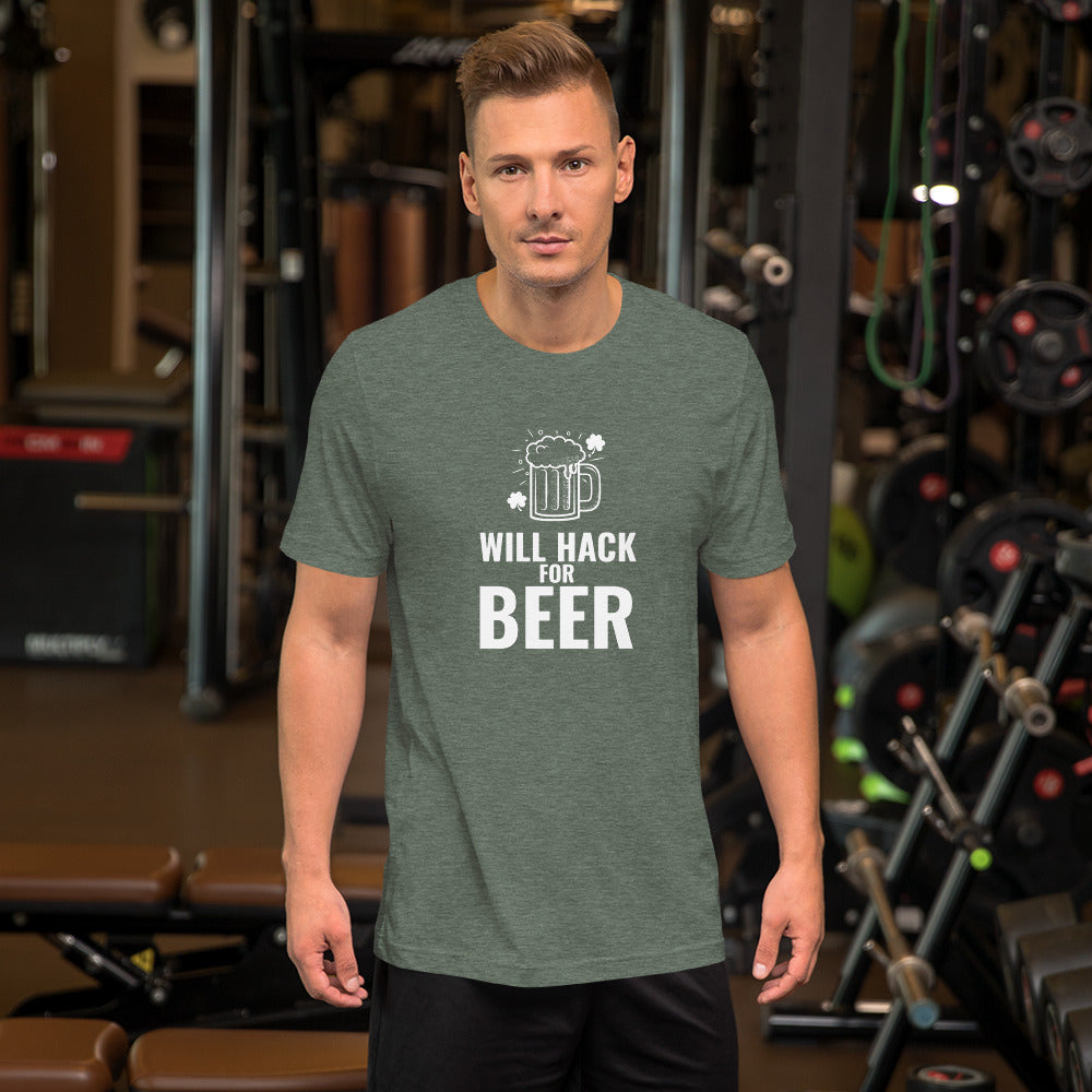 Will hack for beer - Short-Sleeve Unisex T-Shirt by DarkByteGear