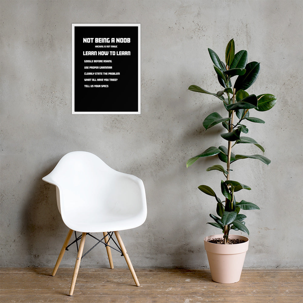 Not Being A Noob - Framed poster by DarkByteGear