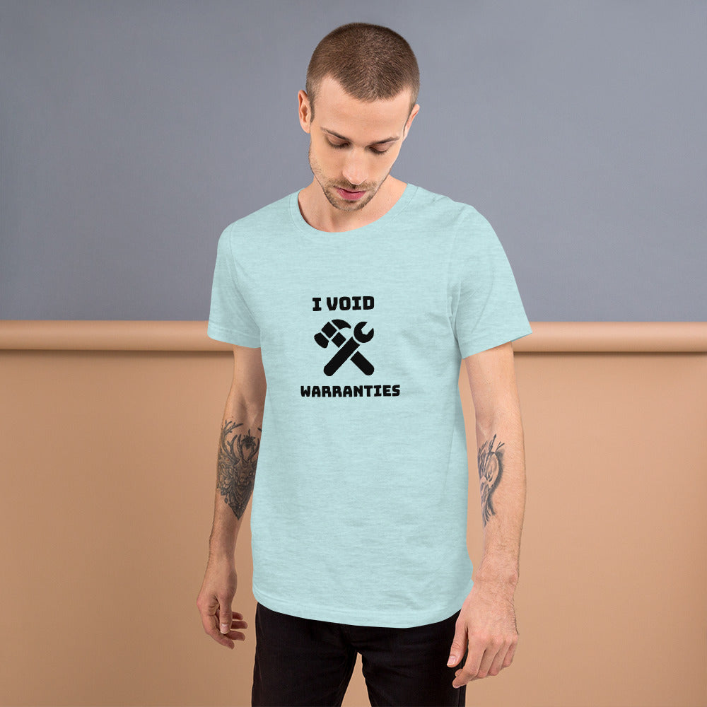 I void warranties - Short-Sleeve Unisex T-Shirt (black text) by DarkByteGear