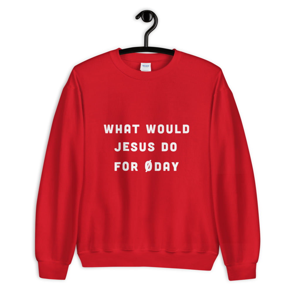 What would Jesus do for 0day - Unisex Sweatshirt (white text) by DarkByteGear