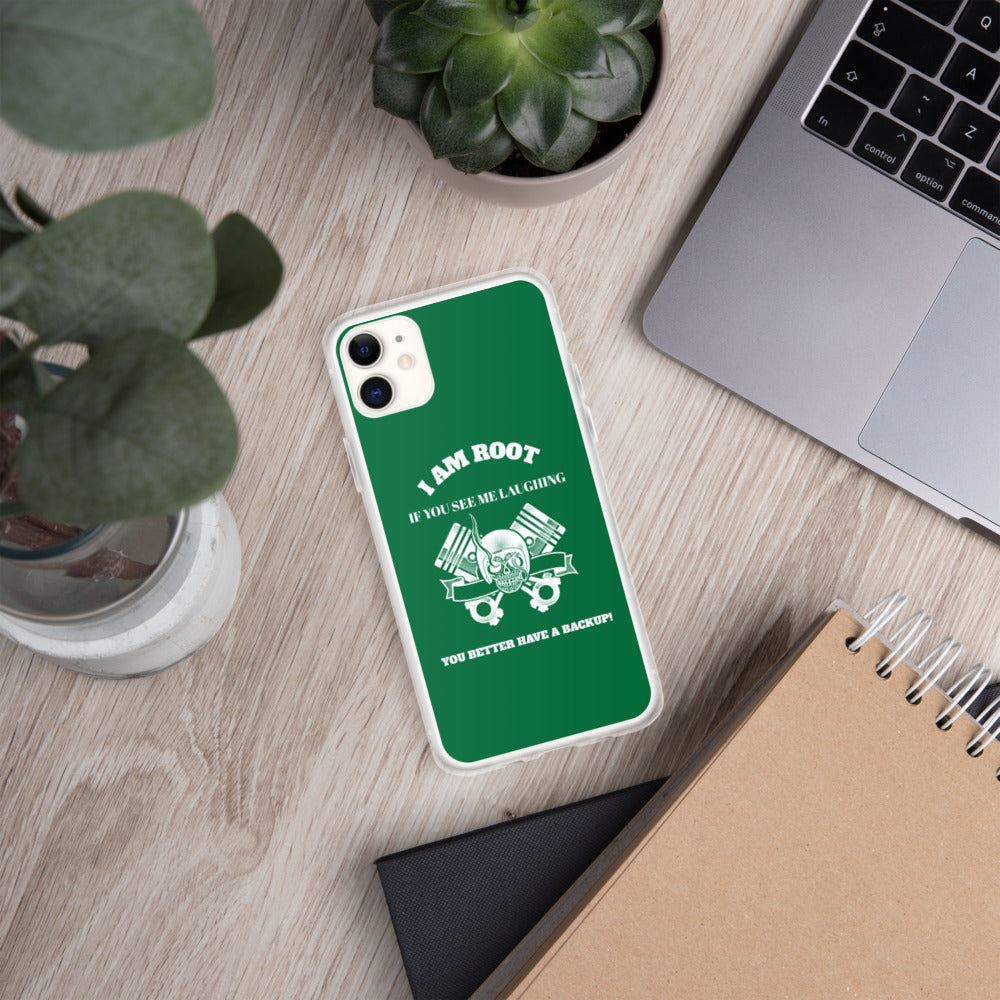 I Am Root If You See Me Laughing You Better Have A Backup - iPhone Case (green) by DarkByteGear