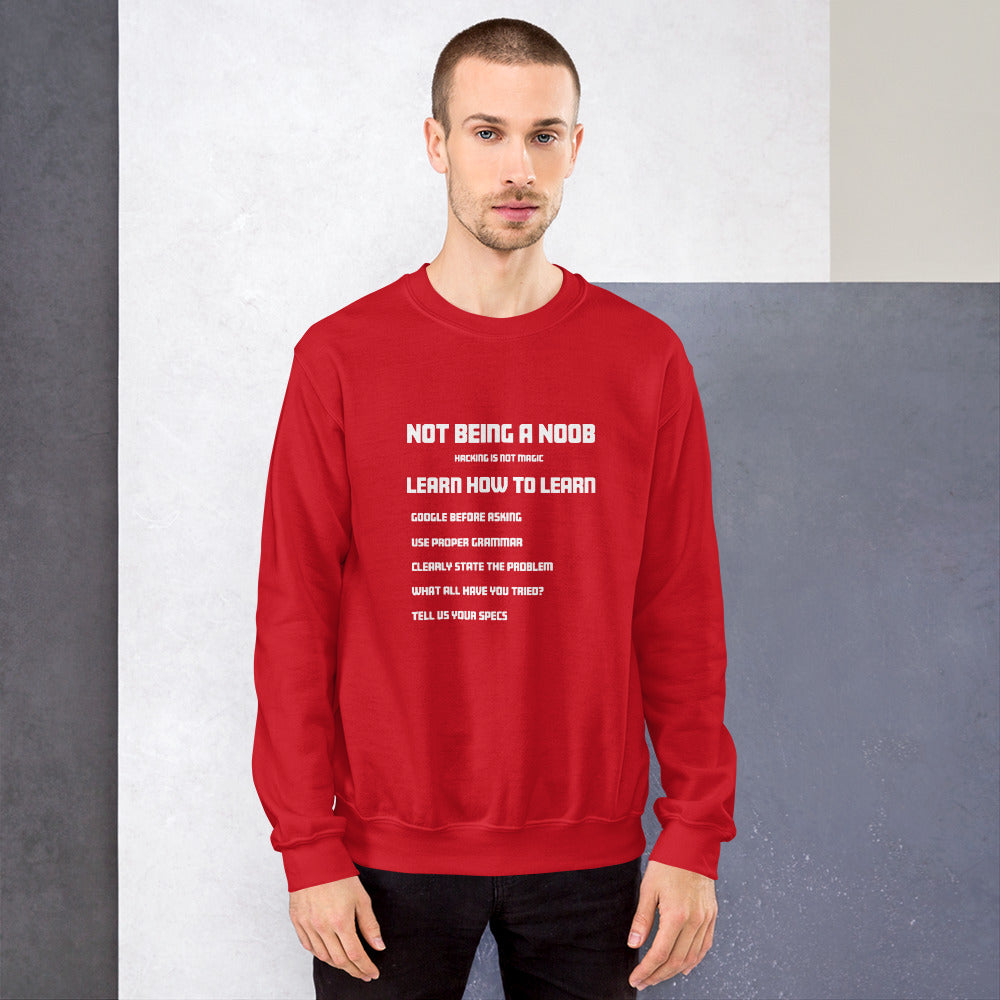 Not Being A Noob - Unisex Sweatshirt by DarkByteGear