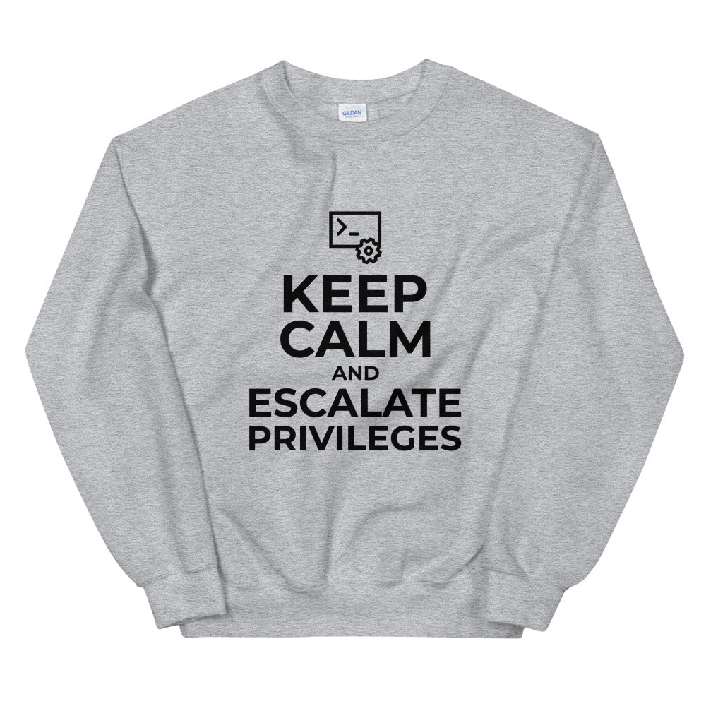 Keep calm and escalate privileges - Unisex Sweatshirt by DarkByteGear