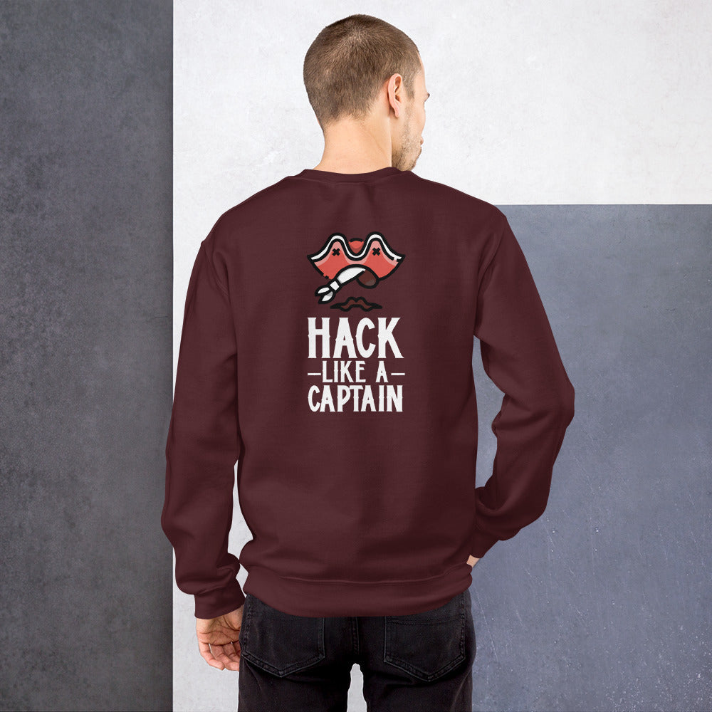 Hack like a captain - Unisex Sweatshirt (white text) by DarkByteGear