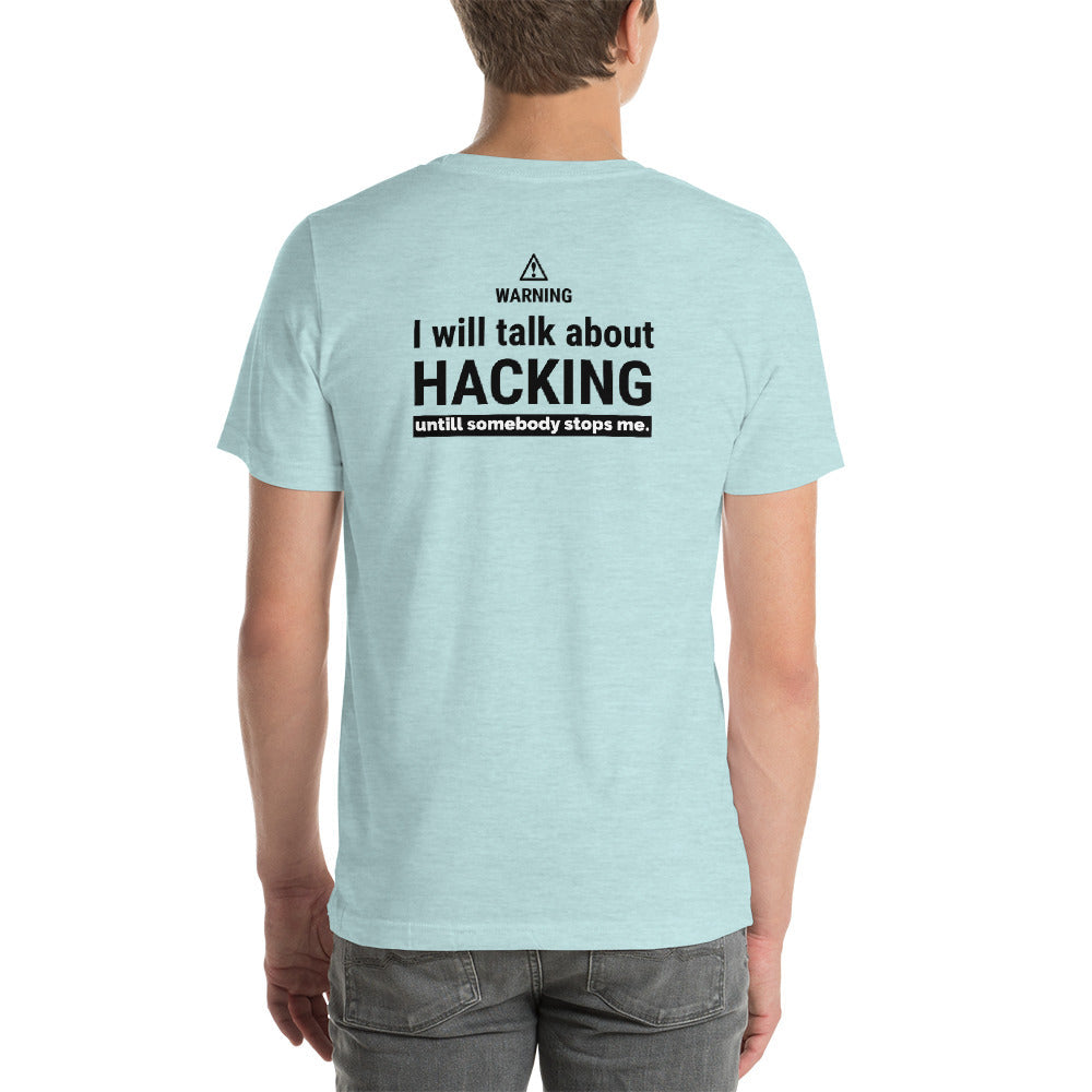 I will talk about HACKING - Short-Sleeve Unisex T-Shirt (black text) by DarkByteGear