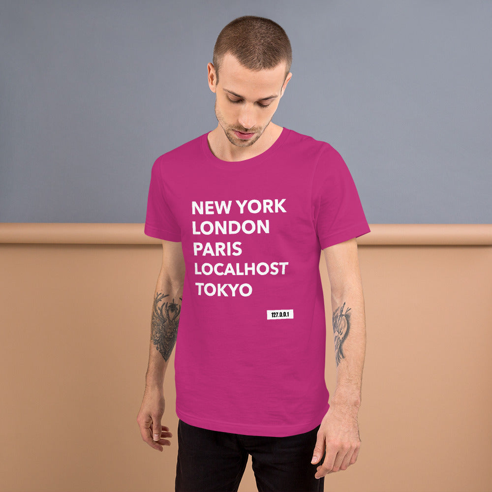 New York London Paris Localhost Tokyo 127.0.0.1 - Short-Sleeve Unisex T-Shirt by DarkByteGear