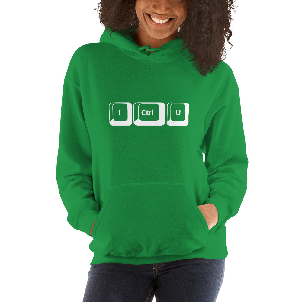 I Ctrl U - Unisex Hoodie by DarkByteGear