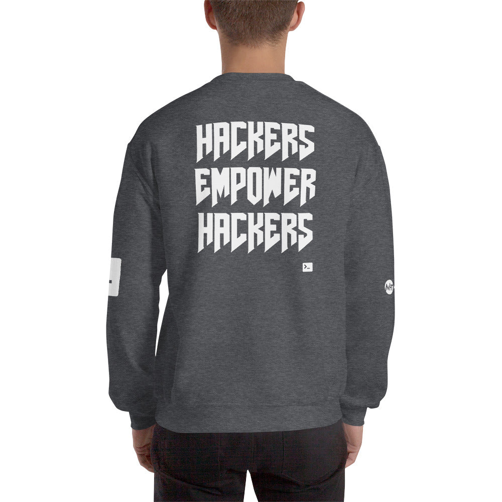 Hackers empower hackers - Unisex Sweatshirt by DarkByteGear