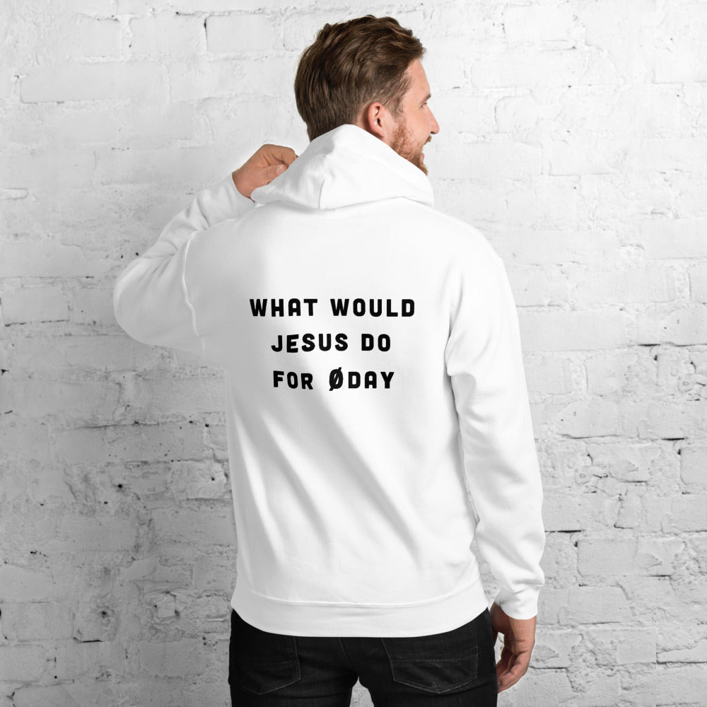What would Jesus do for 0day - Unisex Hoodie (black text) by DarkByteGear