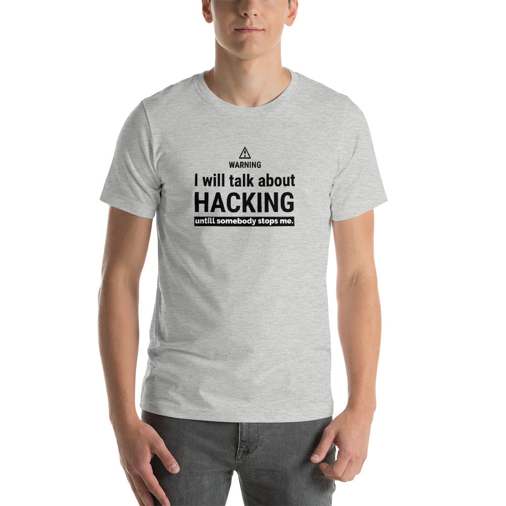I will talk about HACKING - Short-Sleeve Unisex T-Shirt (black text) by DarkByteGear
