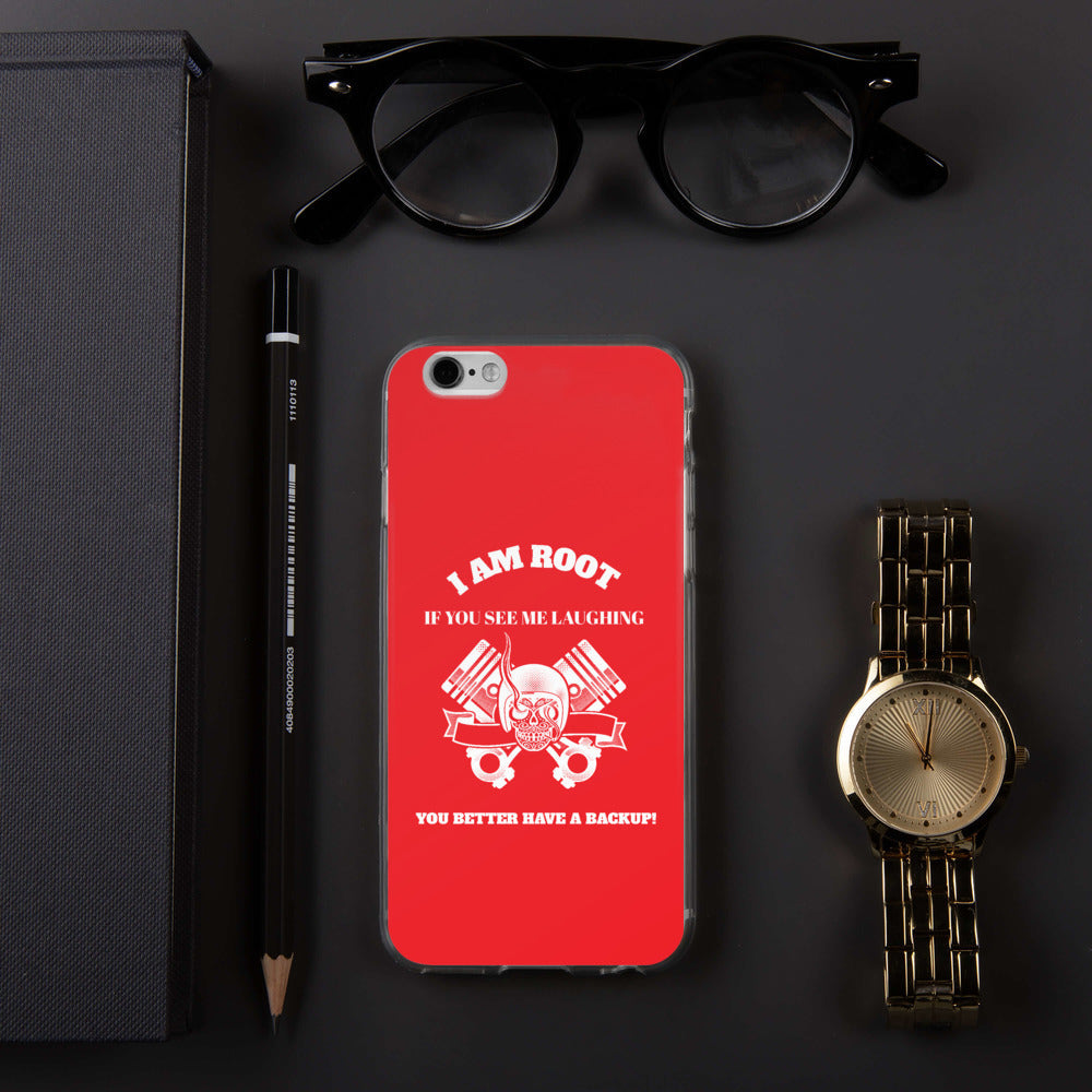I Am Root If You See Me Laughing You Better Have A Backup - iPhone Case (red) by DarkByteGear